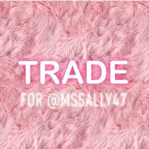 Trade for @mssally47